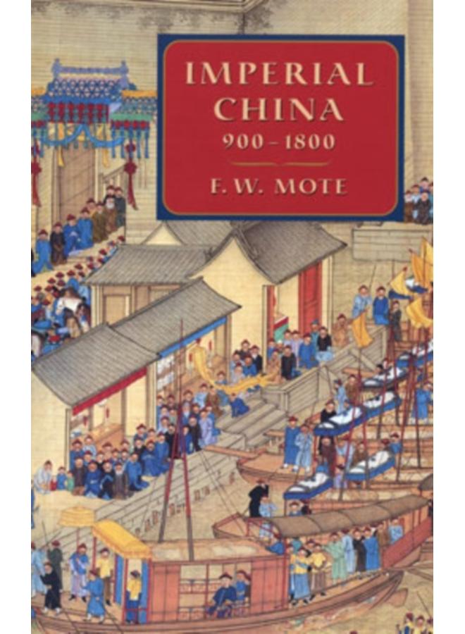 Imperial China, 900???1800