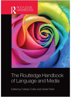 The Routledge Handbook of Language and Media 