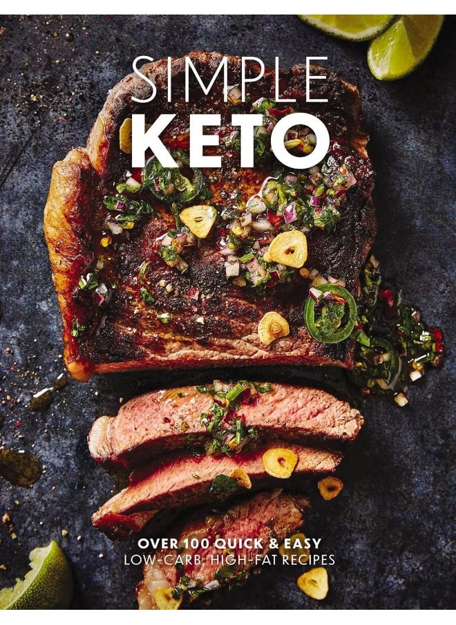 Simple Keto: Over 100 Quick and Easy Low-Carb, High-Fat Ketogen  - Image 1