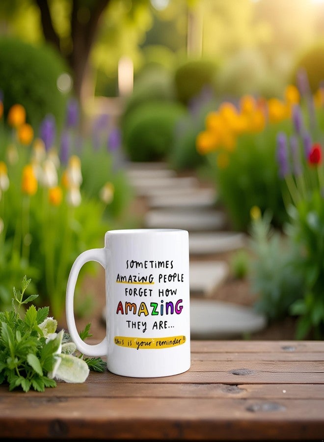 DAYS This is Your Reminder Mug, People Forget How Amazing They are, Friendship Thank You Best Friend, Positivity Best Friend Gift, Forever Friendship Gift, Bestie Gifts, - Image 3