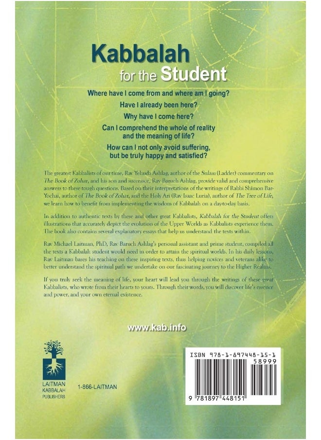 Kabbalah For The Student Selected Writings Of Rav Yehuda Ashlag Rav Baruch Ashlag And Other Prominen