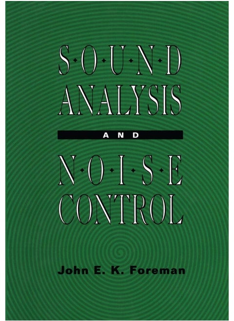 Sound Analysis and Noise Control