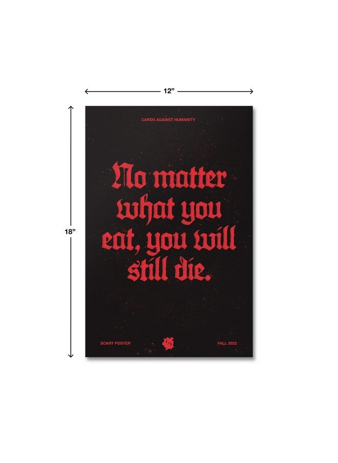 Cards Against Humanity : Scary Poster 1/3 • A Terrifying 12"X18" Poster  - Image 5