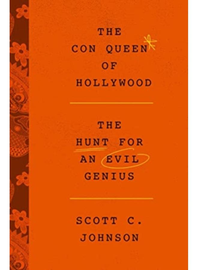 Con Queen of Hollywood, The 