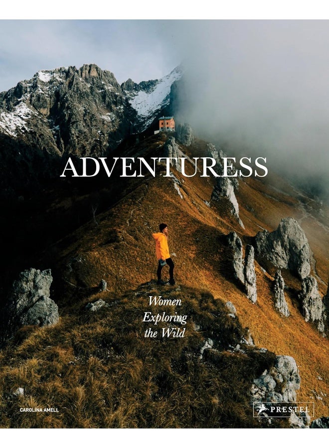 Adventuress: Women Exploring the Wild