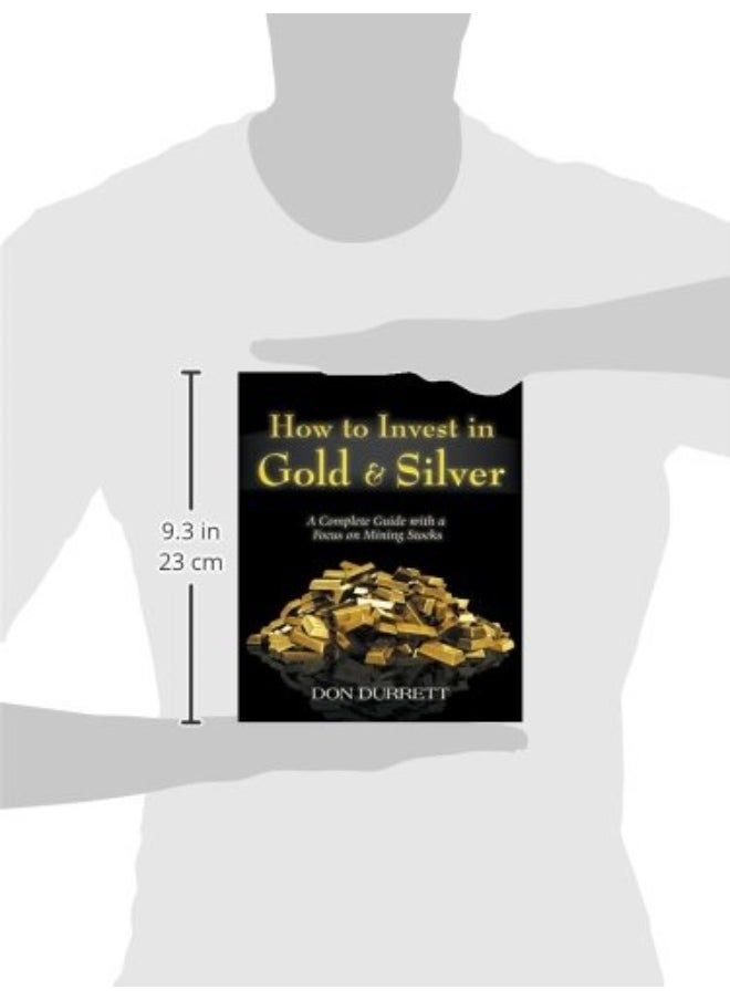 null - How to Invest in Gold and Silver: A Complete Guide with a Focus on Mining Stocks - Image 1