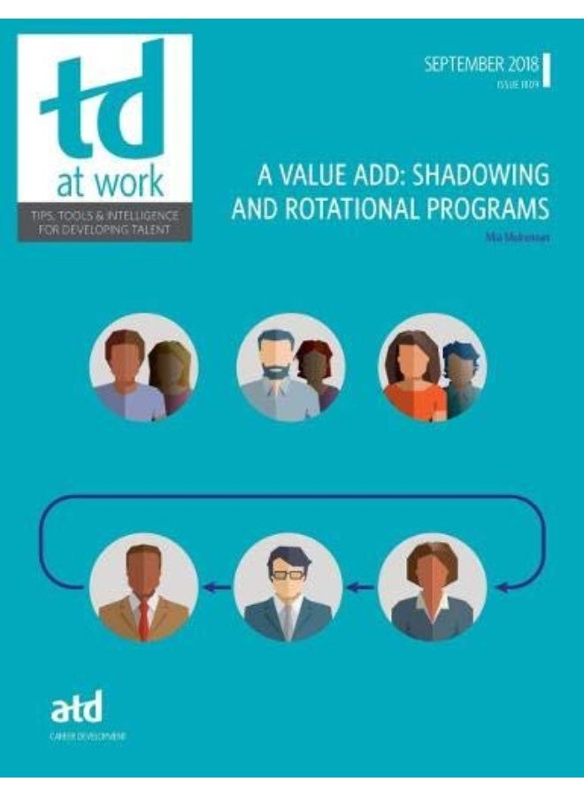 A Value Add: Shadowing and Rotational Programs 