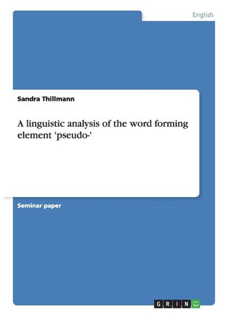 A linguistic analysis of the word forming element 'pseudo-' - pzsku/Z5CC13728B086DD5E3ED5Z/45/1749122956/eea2b172-12c1-45a4-aa8e-5bb4f60e5e4d