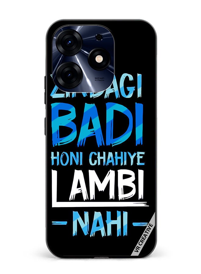 VR CREATIVE Protective Case Cover For Tecno Spark 10 Pro Zindagi Badi Honi Chahilye Lambi -Nahi- Quots Design Multicolour - Image 1