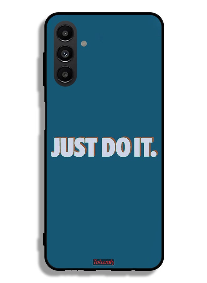 Tolwak Samsung Galaxy A13 5G Protective Case Cover Just Do It - Image 1