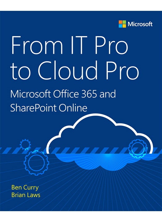 null - From IT Pro to Cloud Pro Microsoft Office 365 and SharePoint Online - Image 1