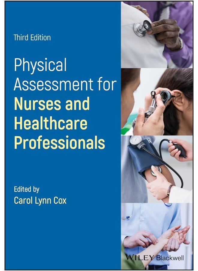 Physical Assessment for Nurses and Healthcare Professionals 