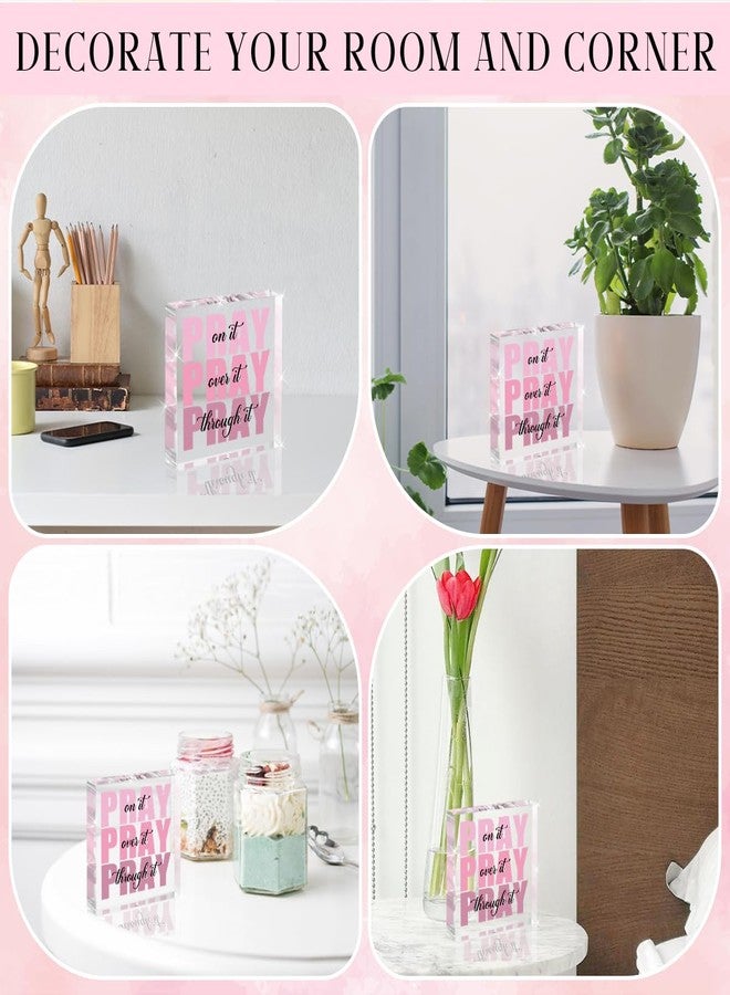 Krollma Pink Room Decor, Inspirational Christian Gifts for Women, Pink Dorm Bathroom Room Decoration, Office Decor for Women, 4 X 4 Inches Acrylic Office Desk Accessories Decoration Wall Art Sign-Pray through - Image 5