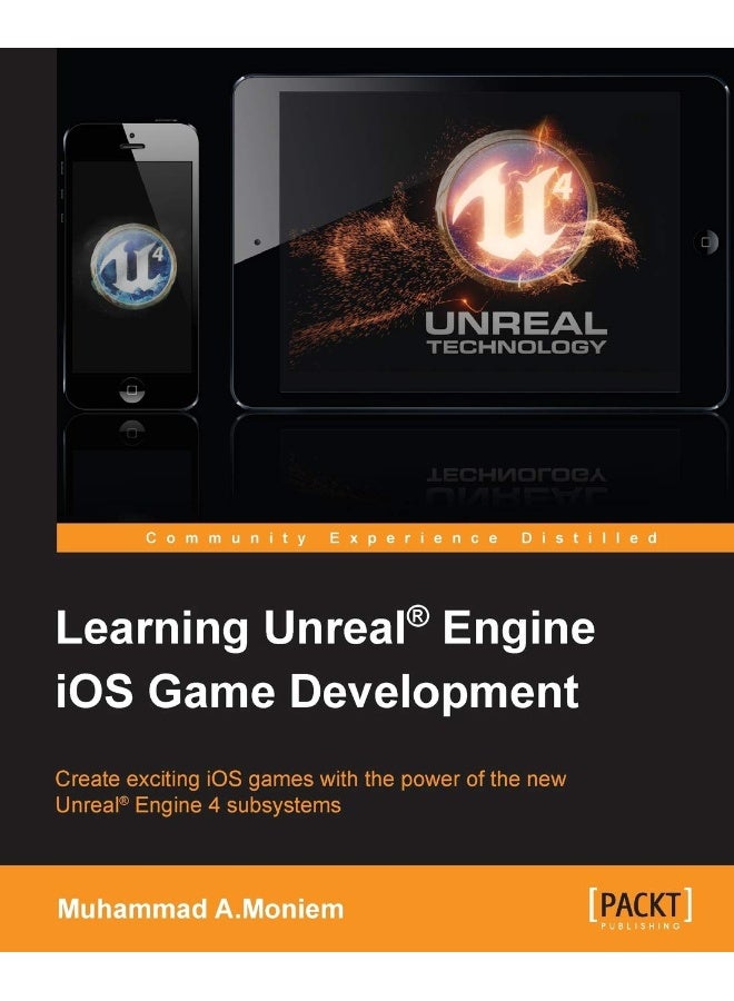Packt Learning Unreal Engine iOS Game Development
