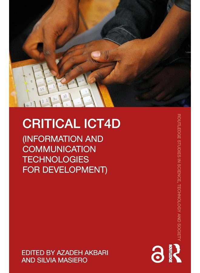Critical ICT4D (Information and Communication Technologies for Development)