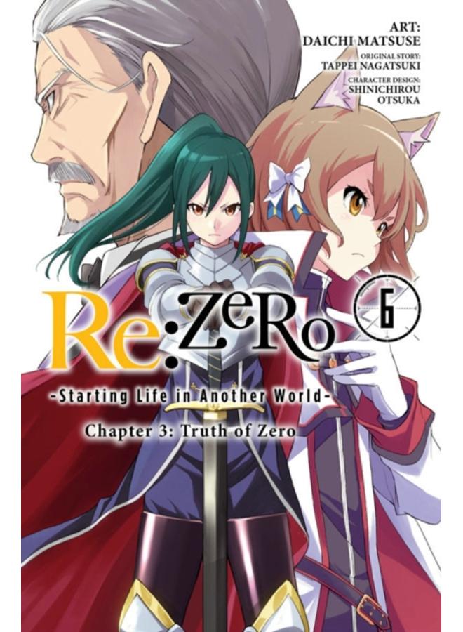 re:Zero Starting Life in Another World, Chapter 3: Truth of Zero, Vol. 6 