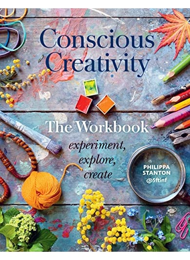 Conscious Creativity The Workbook Experiment Explore Create 
