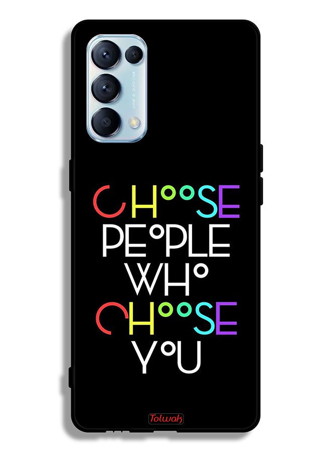 Tolwak Oppo Reno5 Pro 5G Protective Case Cover Choose People Who Choose You - Image 2