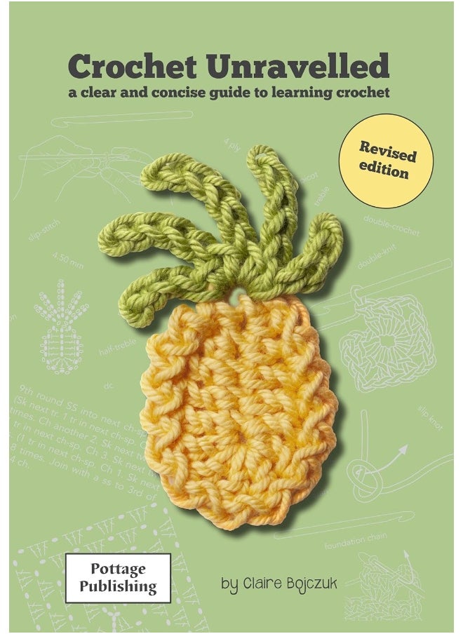 Crochet Unravelled: A Clear and Concise Guide to Learning Crochet  - Image 1