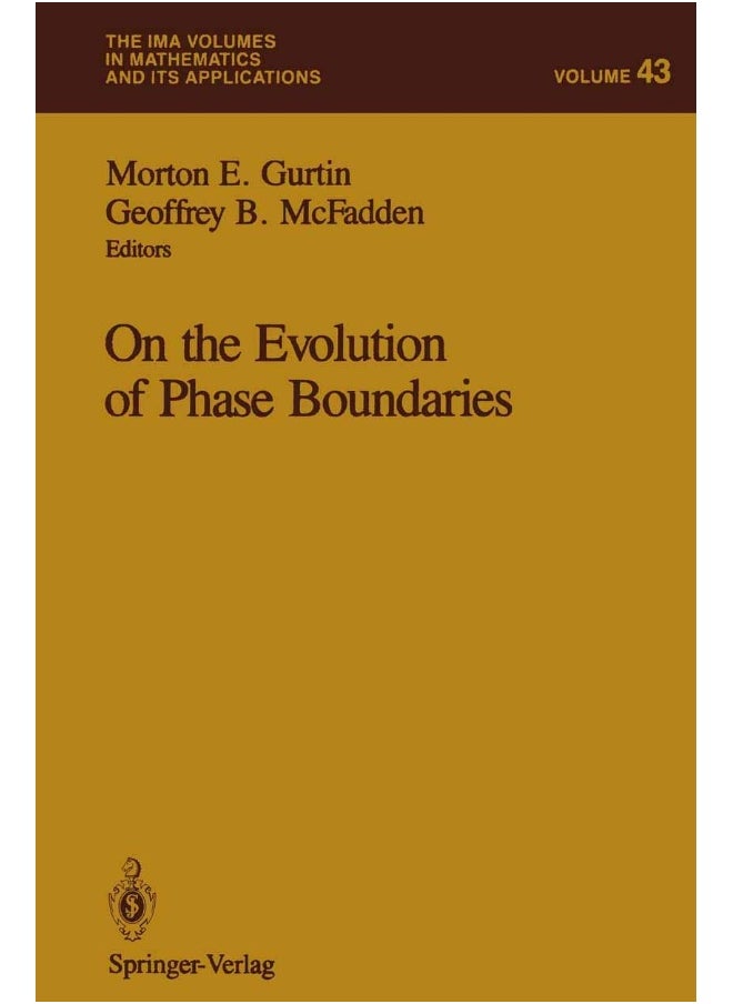 On the Evolution of Phase Boundaries 