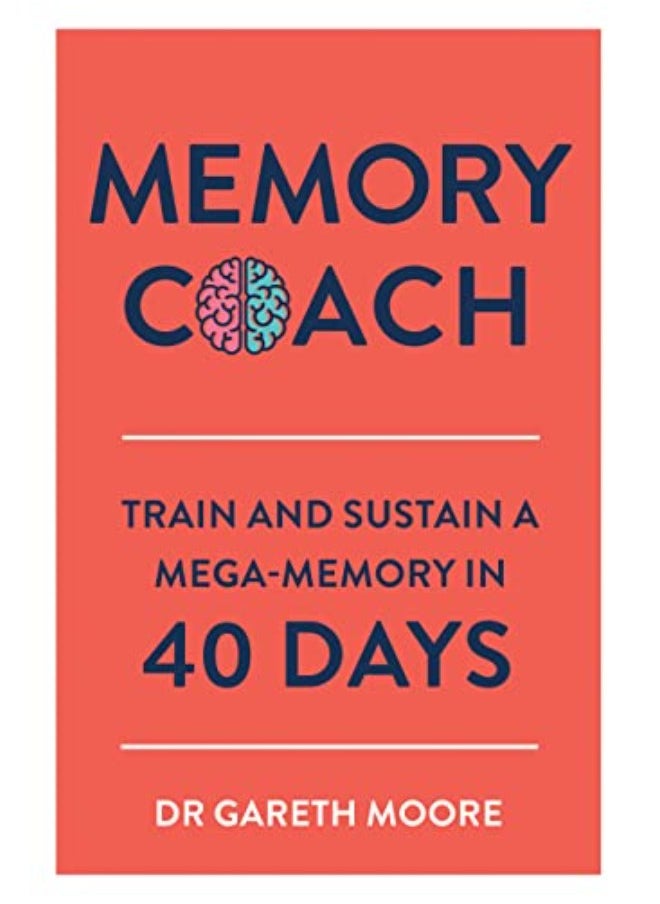 null - Memory Coach: Train and Sustain a Mega-Memory in 40 Days - Image 1