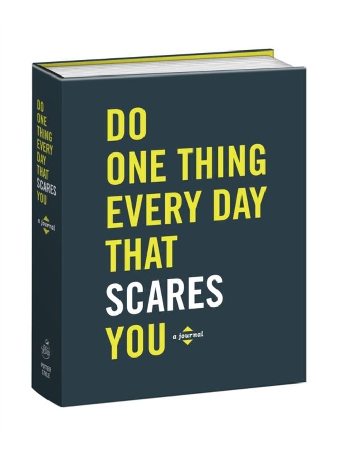 Do One Thing Every Day That Scares You A Journal - Paperback