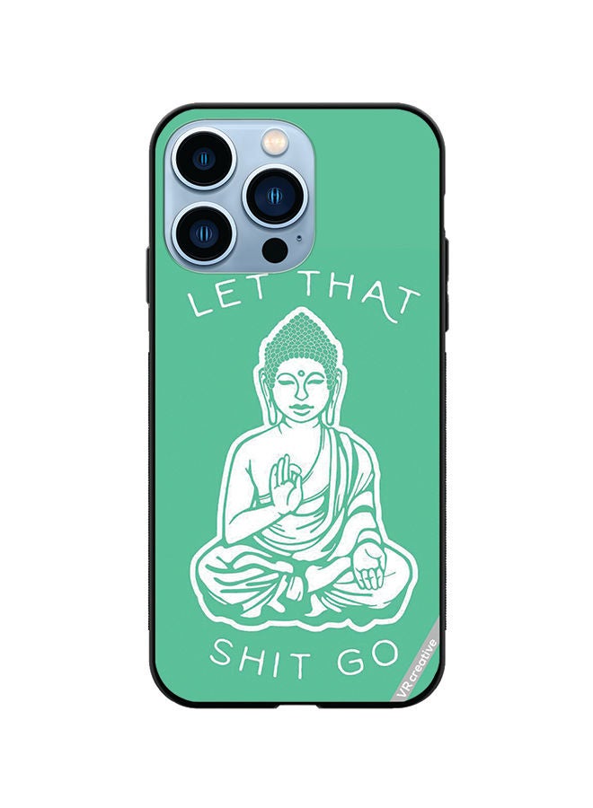 VR CREATIVE Protective Case Cover For Apple iPhone 14 Pro Max Let That Shit Go Design Multicolour - Image 1