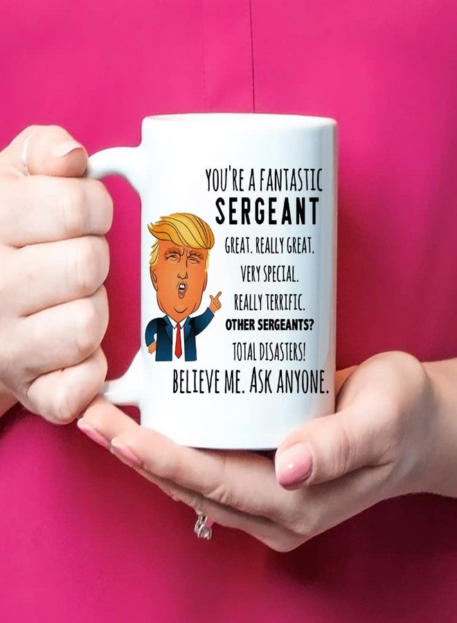 Fonhark - Funny Trump Sergeant Coffee Mug, Police Officer Novelty Cup, 11 Oz White - Image 4