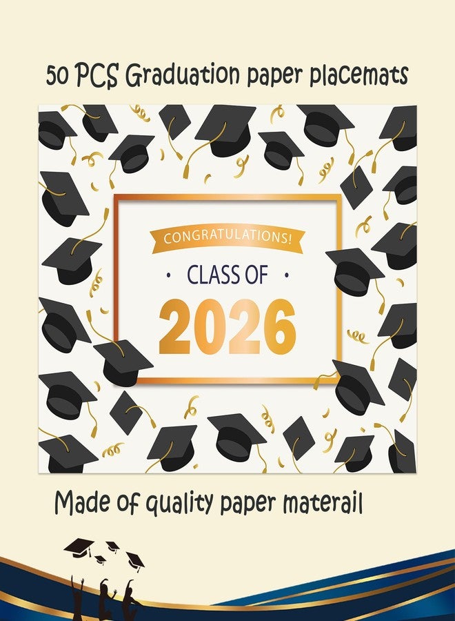 Lucleag 50 PCS Graduation Paper Place Mats, Class of 2026 Graduations Disposable Placemats Decorative Table Mats for Congrats Grad Dinner Table Decorations Party Supplies, 13.8 x 9.8 inch - Image 3