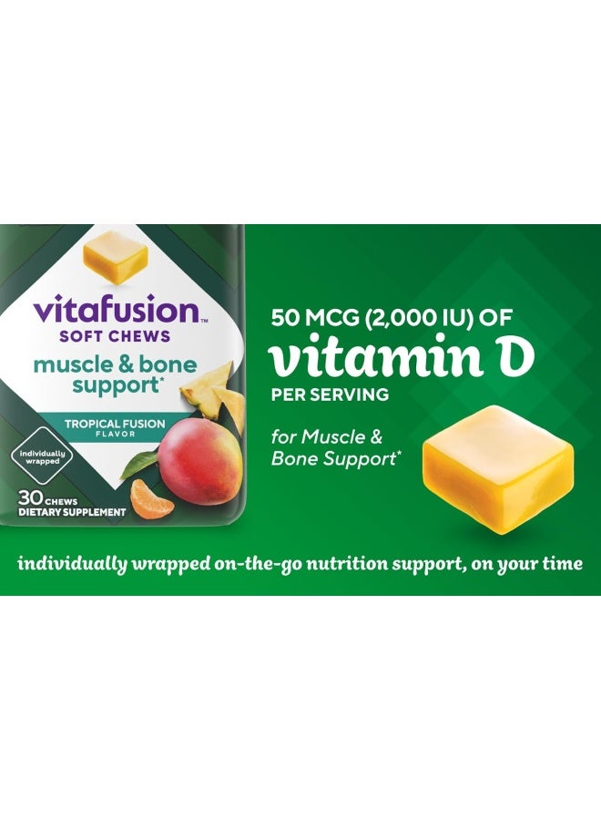 Vitafusion Soft Chews Muscle & Bone Support (1), Adult Chewable Vitamin D for Bone & Muscle Support, Individually Wrapped, Tropical Fusion Flavor, 30 Chews, 30 Day Supply - Image 3