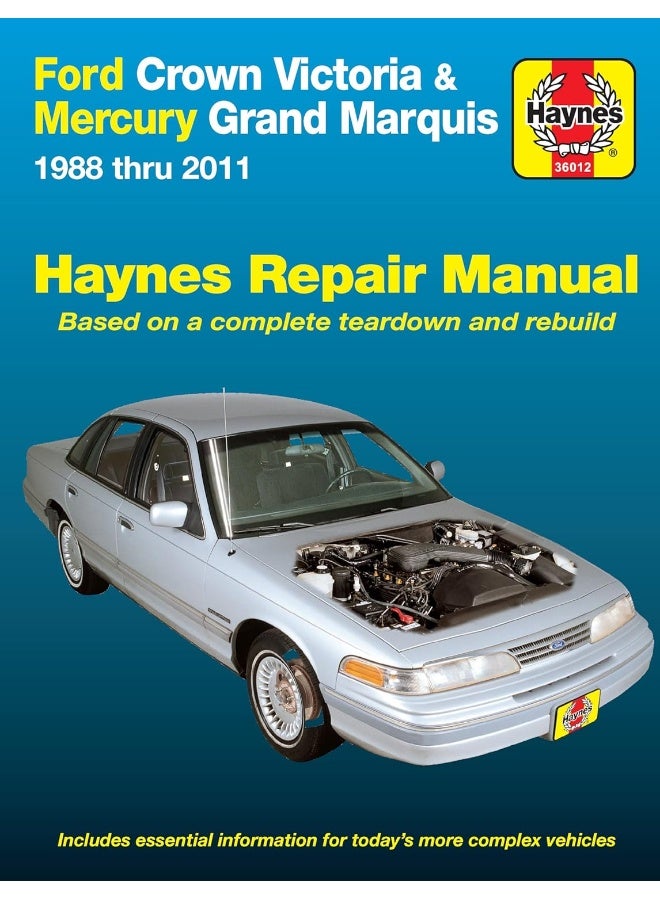 Ford Crown Victoria & Mercury Grand Marquis (1988-2011) (Covers all fuel-injected models) Haynes Repair Manual (USA): 1988-2011 