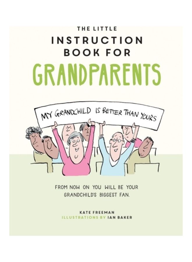 The Little Instruction Book For Grandparents - Image 3