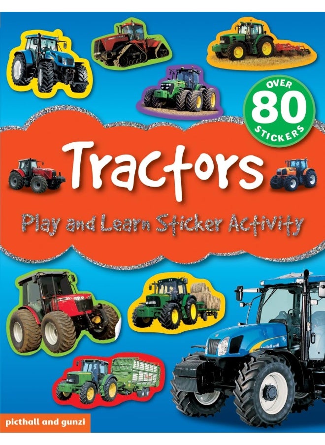 Play and Learn Sticker Activity: Tractors 