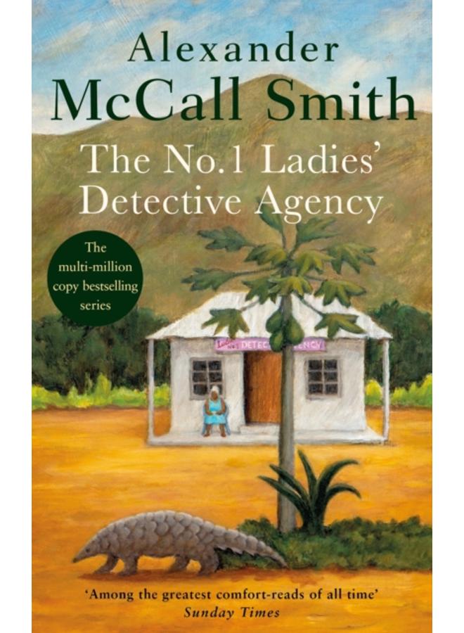 The No. 1 Ladies' Detective Agency : The multi-million copy bestselling series