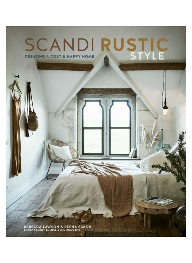 Scandi Rustic: Creating A Cozy And Happy Home - Image 2