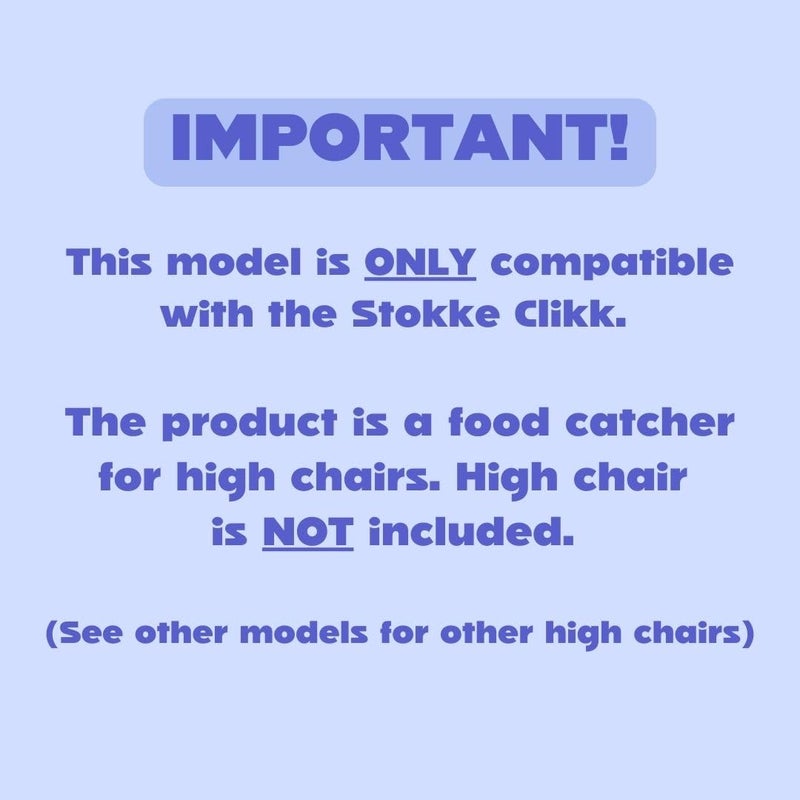 CATCHY - Food Catcher - Compatible with Stokke Clikk High Chair + 11 Other High Chairs - Highchair Sold Separately - Baby & Toddler Food & Mess Catcher - Under High Chair Accessory - Image 2