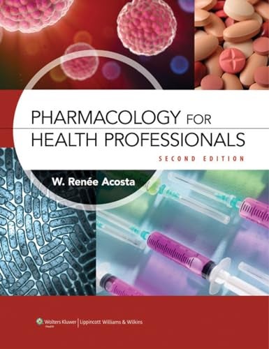 Pharmacology For Health Professionals 