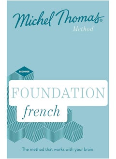 Foundation French New Edition (Learn French with the Michel Thomas Method): Beginner French Audio Course 