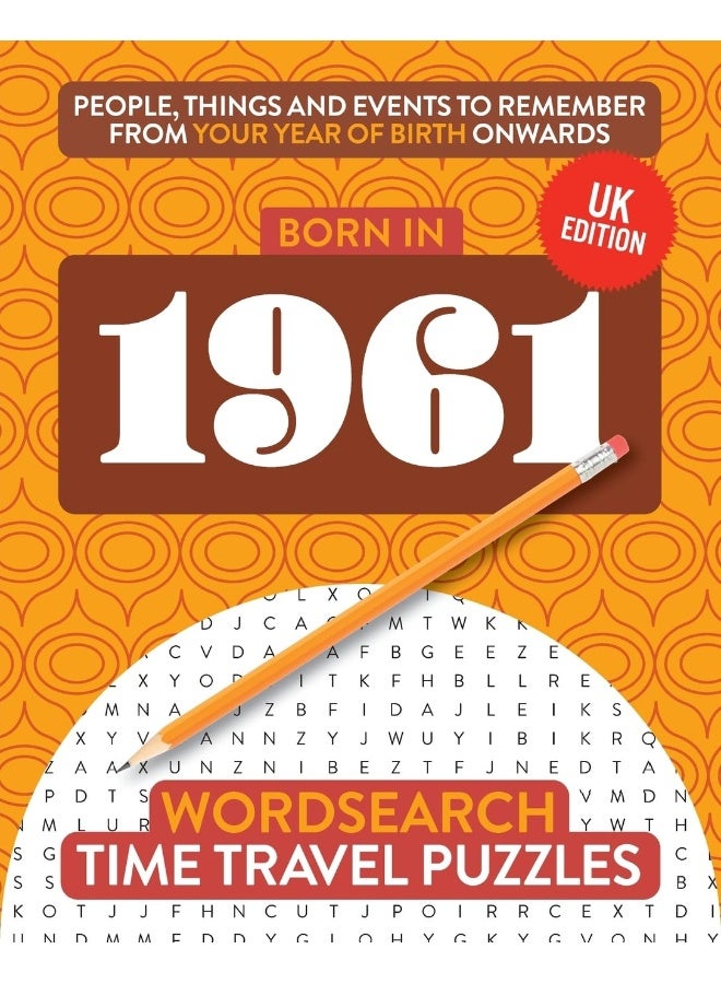 Born in 1961: Your Life in Wordsearch Puzzles (27) 