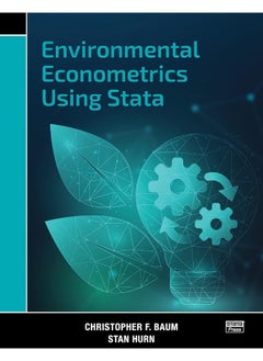 Environmental Econometrics Using Stata 