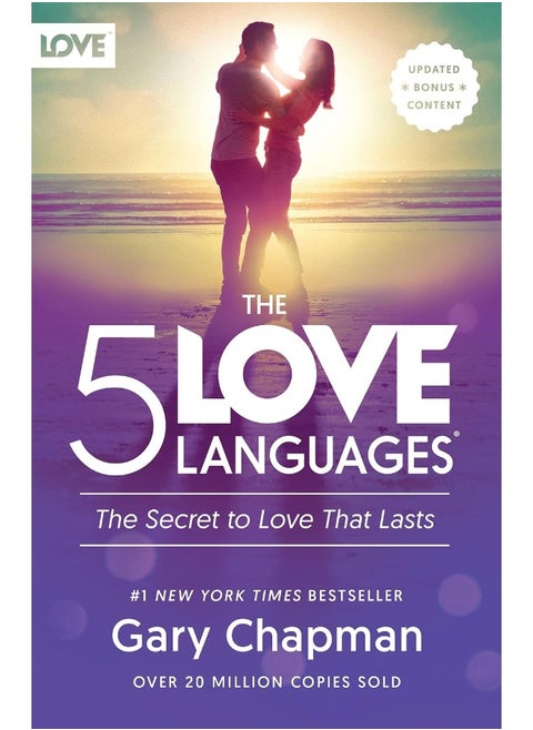 The 5 Love Languages: The Secret to Love that Lasts