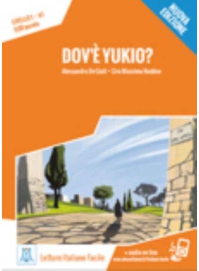 Italiano facile : Dov'e Yukio? Libro + online MP3 audio
