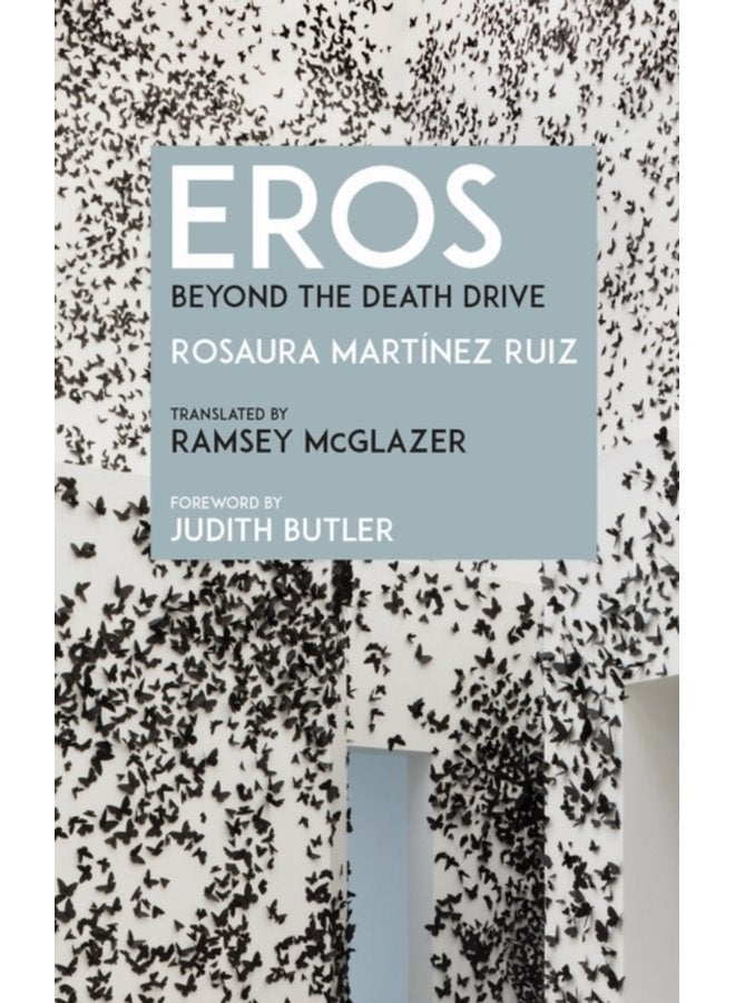 Eros Beyond the Death Drive - Paperback