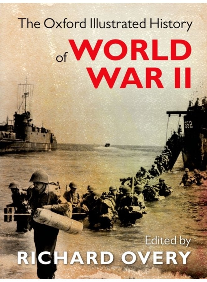 The Oxford Illustrated History of World War Two - Hardback