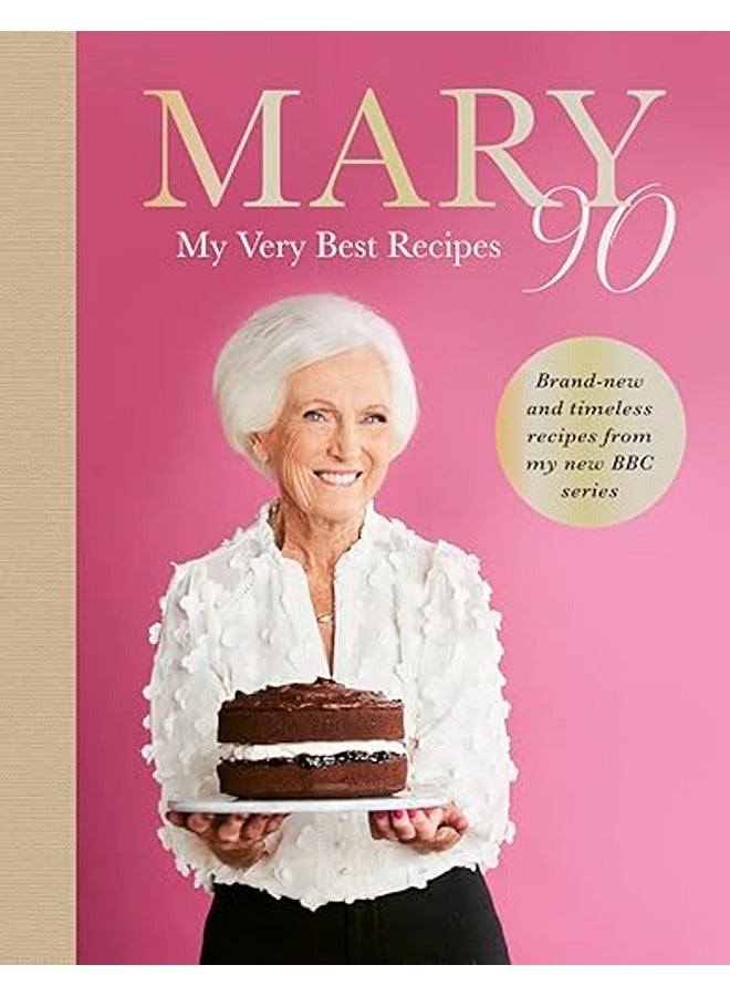 Mary 90: My Very Best Recipes