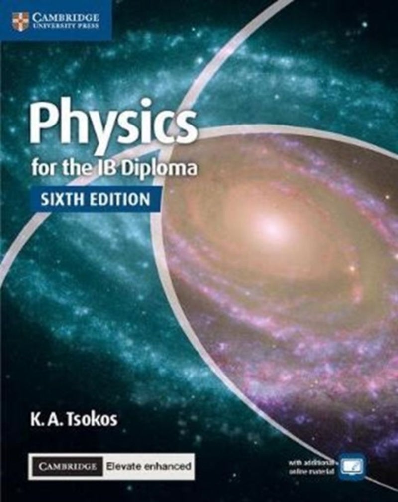 Physics For The Ib Diploma Coursebook With  - K. A. Tsokos