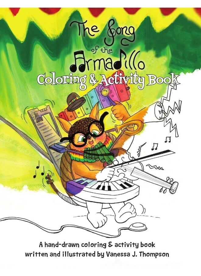 The Song of the Armadillo: Coloring & Activity Book  - Image 1