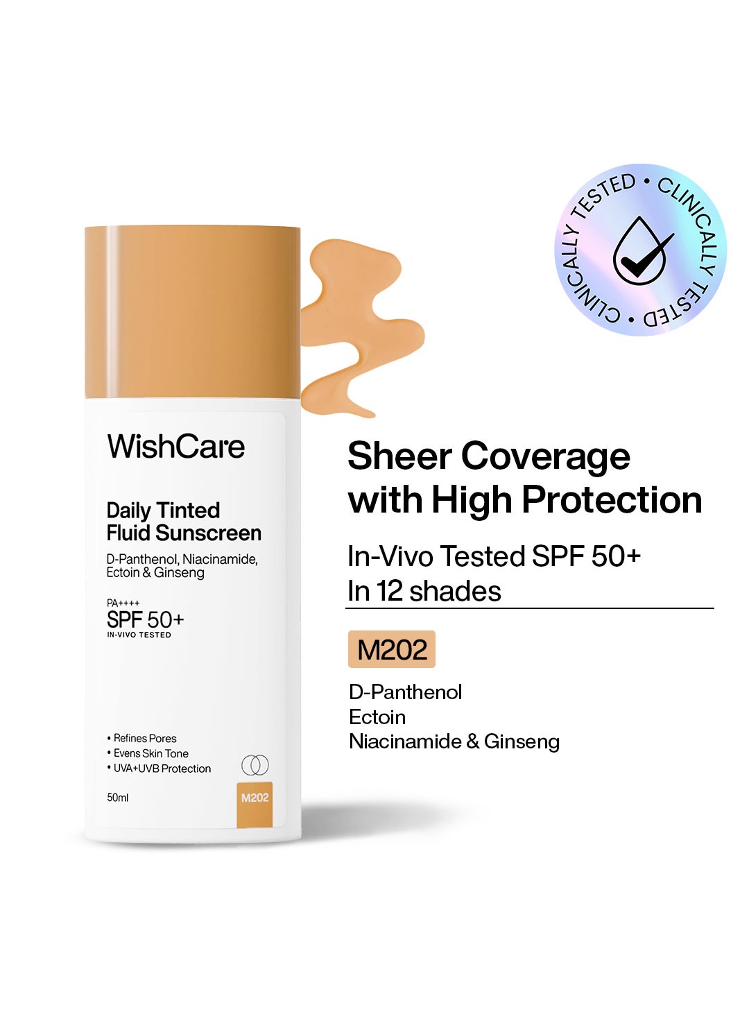 WishCare Daily Fluid Tinted Sunscreen SPF50 PA++++| M202 | Broad Spectrum Protection for all skin types | In-Vivo Tested Tinted Sun Screen | D-Panthenol, Niacinamide, Ectoin & Ginseng | Evens & Protects | 50ml