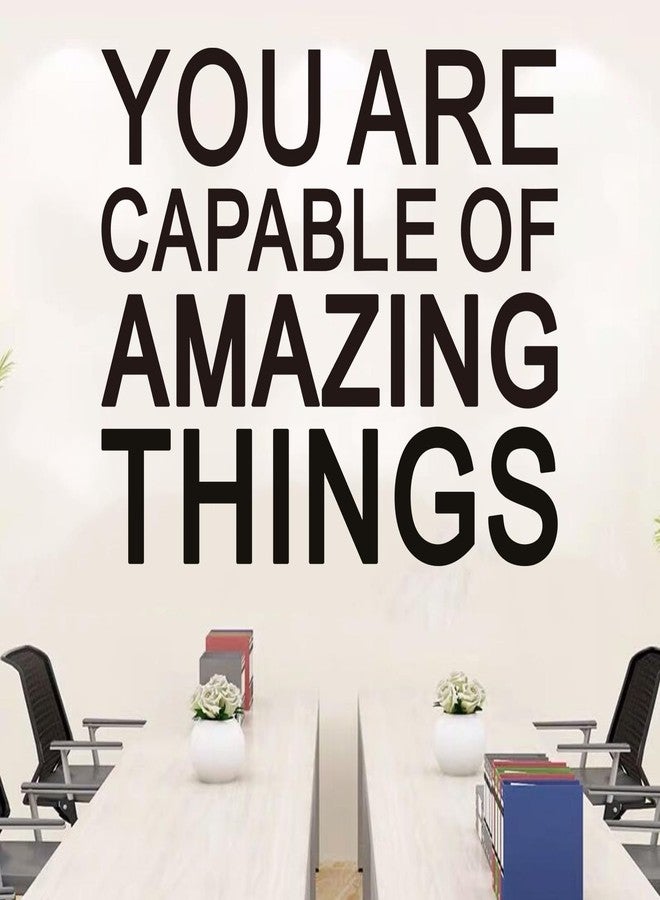 AnFigure Inspirational Quotes Wall Stickers for Office: Motivational Gym School Classroom Garage Bedroom Vinyl Art Wall Decals - You are Capable of Amazing Things 18" X 15" - Image 4