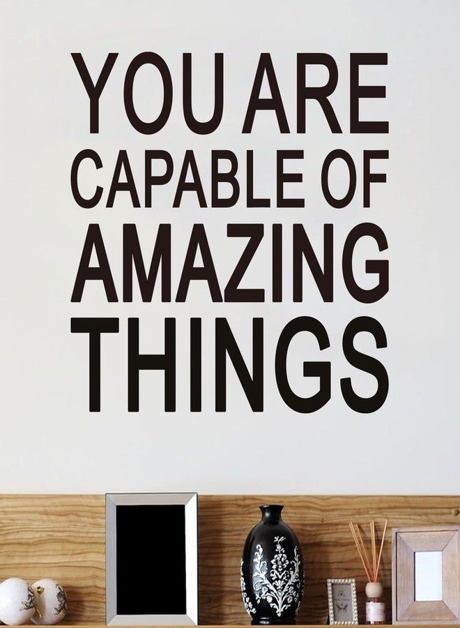 AnFigure Inspirational Quotes Wall Stickers for Office: Motivational Gym School Classroom Garage Bedroom Vinyl Art Wall Decals - You are Capable of Amazing Things 18" X 15" - Image 1